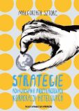Strategie konkurowania międzynarodowych korporacji hotelowych Strategie konkurowania międzynarodowych korporacji hotelowych
