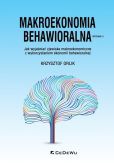 Makroekonomia behawioralna. Makroekonomia behawioralna.