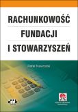 Rachunkowość fundacji i stowarzyszeń / Rachunkowość fundacji i stowarzyszeń /