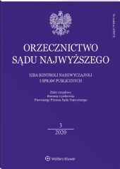 Orzecznictwo Sądu Najwyższego. Izba Kontroli Nadzwyczajnej i Spraw Publicznych Orzecznictwo Sądu Najwyższego. Izba Kontroli Nadzwyczajnej i Spraw Publicznych