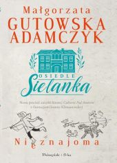 Osiedle Sielanka Nieznajoma Osiedle Sielanka Nieznajoma