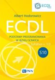 ECDL S10. Podstawy programowania w języku Scratch ECDL S10. Podstawy programowania w języku Scratch
