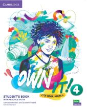 Own it! 4 Student's Book with Practice Extra Own it! 4 Student's Book with Practice Extra