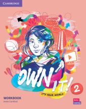 Own it! 2 Workbook Own it! 2 Workbook