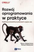 Rozwój oprogramowania w praktyce Rozwój oprogramowania w praktyce