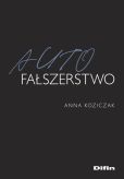 Autofałszerstwo Autofałszerstwo