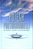 Potęga podświadomości Potęga podświadomości