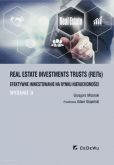 Real Estate Investments Trusts (REITs) - efektywne inwestowanie na rynku nieruchomości (wyd. II) Real Estate Investments Trusts (REITs) - efektywne inwestowanie na rynku nieruchomości (wyd. II)