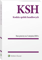 Kodeks spółek handlowych. Przepisy Kodeks spółek handlowych. Przepisy