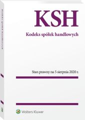 Kodeks spółek handlowych. Przepisy Kodeks spółek handlowych. Przepisy