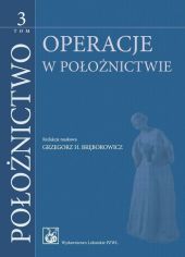 Położnictwo Tom 3 Położnictwo Tom 3