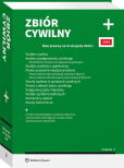 Kodeks cywilny. Kodeks postępowania cywilnego. Dochodzenie roszczeń w postępowaniu grupowym. Kodeks rodzinny i opiekuńczy. Prawo prywatne międzynarodowe. Prawo właściwe dla zobowiązań umownych (Rzym I) Kodeks cywilny. Kodeks postępowania cywilnego. Dochodzenie roszczeń w postępowaniu grupowym. Kodeks rodzinny i opiekuńczy. Prawo prywatne międzynarodowe. Prawo właściwe dla zobowiązań umownych (Rzym I)