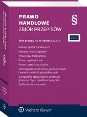Kodeks spółek handlowych. Krajowy Rejestr Sądowy. Prawo przedsiębiorców. Prawo upadłościowe. Prawo restrukturyzacyjne. Udostępnianie informacji gospodarczych i wymiana danych gospodarczych Kodeks spółek handlowych. Krajowy Rejestr Sądowy. Prawo przedsiębiorców. Prawo upadłościowe. Prawo restrukturyzacyjne. Udostępnianie informacji gospodarczych i wymiana danych gospodarczych