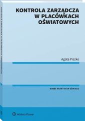 Kontrola zarządcza w placówkach oświatowych Kontrola zarządcza w placówkach oświatowych