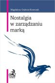 Nostalgia w zarządzaniu marką Nostalgia w zarządzaniu marką