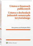 Ustawa o finansach publicznych. Ustawa o dochodach jednostek samorządu terytorialnego. Przepisy Ustawa o finansach publicznych. Ustawa o dochodach jednostek samorządu terytorialnego. Przepisy
