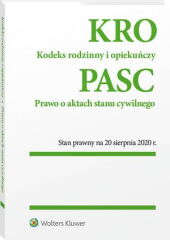 Kodeks rodzinny i opiekuńczy. Prawo o aktach stanu cywilnego. Przepisy Kodeks rodzinny i opiekuńczy. Prawo o aktach stanu cywilnego. Przepisy