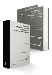 PAKIET: Czynności procesowe obrońcy i pełnomocnika w sprawach karnych + Postępowanie odwoławcze w sprawach karnych. Komentarz. Orzecznictwo PAKIET: Czynności procesowe obrońcy i pełnomocnika w sprawach karnych + Postępowanie odwoławcze w sprawach karnych. Komentarz. Orzecznictwo