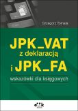 JPK_VAT z deklaracją i JPK_FA JPK_VAT z deklaracją i JPK_FA