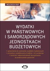 Wydatki w państwowych i samorządowych jednostkach budżetowych Wydatki w państwowych i samorządowych jednostkach budżetowych