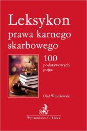 Leksykon prawa karnego skarbowego Leksykon prawa karnego skarbowego