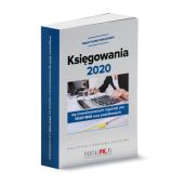 Księgowania 2020 wg znowelizowanych regulacji UOR, MSSF/MSR oraz podatkowych Księgowania 2020 wg znowelizowanych regulacji UOR, MSSF/MSR oraz podatkowych