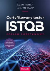 Certyfikowany tester ISTQB Poziom podstawowy Certyfikowany tester ISTQB Poziom podstawowy