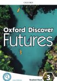 Oxford Discover Futures 3 Student Book Oxford Discover Futures 3 Student Book