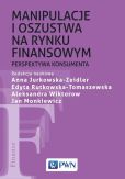 Manipulacje i oszustwa na rynku finansowym Manipulacje i oszustwa na rynku finansowym
