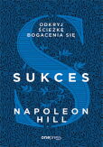 Sukces Odkryj ścieżkę bogacenia się Sukces Odkryj ścieżkę bogacenia się