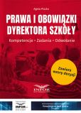 Prawa i obowiązki dyrektora szkoły. Prawa i obowiązki dyrektora szkoły.