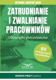 Zatrudnianie i zwalnianie pracowników.Wydanie sierpień 2020 Zatrudnianie i zwalnianie pracowników.Wydanie sierpień 2020