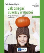 Jak osiągać sukcesy w nauce Jak osiągać sukcesy w nauce