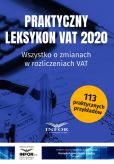 Praktyczny Leksykon VAT 2020 Praktyczny Leksykon VAT 2020