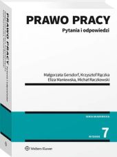Prawo pracy. Pytania i odpowiedzi Prawo pracy. Pytania i odpowiedzi