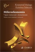 Mikroekonomia Ujęcie statyczne i dynamiczne Mikroekonomia Ujęcie statyczne i dynamiczne