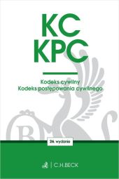 KC KPC Kodeks cywilny. Kodeks postępowania cywilnego. Edycja Sędziowska KC KPC Kodeks cywilny. Kodeks postępowania cywilnego. Edycja Sędziowska