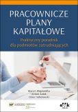 Pracownicze plany kapitałowe Pracownicze plany kapitałowe