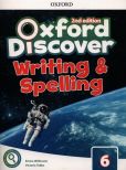 Oxford Discover 6 Writing & Spelling Book Oxford Discover 6 Writing & Spelling Book