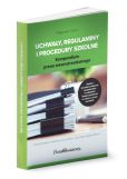 Uchwały, regulaminy i procedury szkolne Uchwały, regulaminy i procedury szkolne