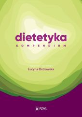 Dietetyka Kompendium Dietetyka Kompendium