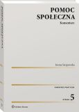 Pomoc społeczna. Komentarz Pomoc społeczna. Komentarz