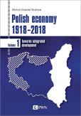 Polish economy 1918-2018 Polish economy 1918-2018