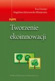 Tworzenie ekoinnowacji Tworzenie ekoinnowacji