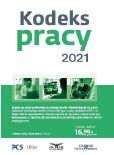 Kodeks Pracy 2021 Kodeks Pracy 2021