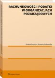 Rachunkowość i podatki w organizacjach pozarządowych Rachunkowość i podatki w organizacjach pozarządowych