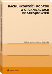 Rachunkowość i podatki w organizacjach pozarządowych Rachunkowość i podatki w organizacjach pozarządowych