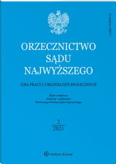 Orzecznictwo Sądu Najwyższego. Izba Pracy i Ubezpieczeń Społecznych Orzecznictwo Sądu Najwyższego. Izba Pracy i Ubezpieczeń Społecznych