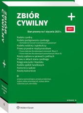 Kodeks cywilny. Kodeks postępowania cywilnego. Dochodzenie roszczeń w postępowaniu grupowym. Kodeks rodzinny i opiekuńczy. Prawo prywatne międzynarodowe. Prawo właściwe dla zobowiązań umownych (Rzym I) Kodeks cywilny. Kodeks postępowania cywilnego. Dochodzenie roszczeń w postępowaniu grupowym. Kodeks rodzinny i opiekuńczy. Prawo prywatne międzynarodowe. Prawo właściwe dla zobowiązań umownych (Rzym I)