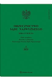 Orzecznictwo Sądu Najwyższego. Izba Cywilna Orzecznictwo Sądu Najwyższego. Izba Cywilna